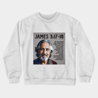 James 3:17-18 Crewneck Sweatshirt